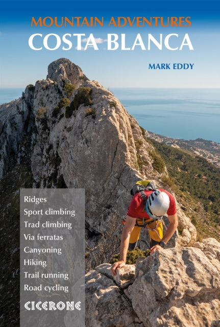 Book cover of: Costa Blanca Mountain Adventures. By: Mark Eddy