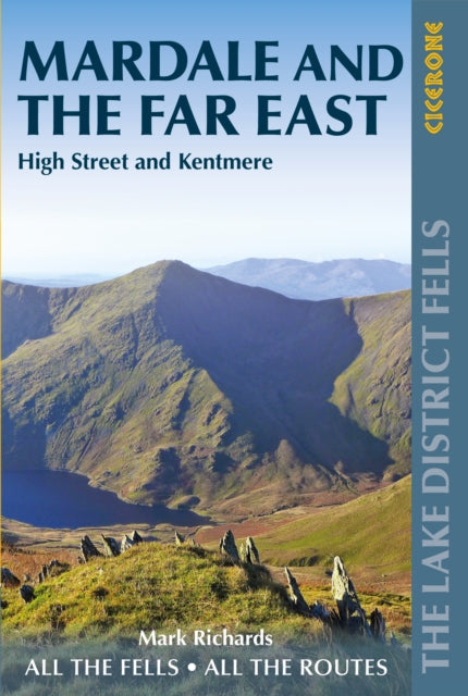 Book cover of: Walking the Lake District Fells - Mardale and the Far East. By: Mark Richards