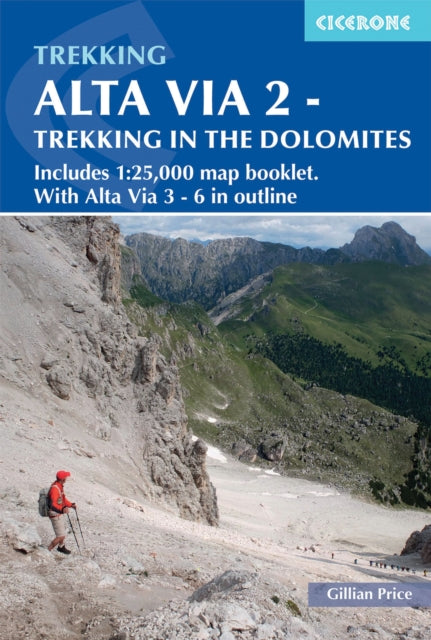 Alta Via 2 - Trekking in the Dolomites, Includes 1:25,000 map booklet. With Alte Vie 3-6 in outline