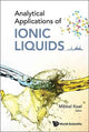 Book cover of: Analytical Applications Of Ionic Liquids. By: Mihkel Koel
