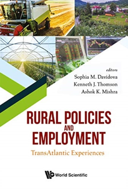 Book cover of: Rural Policies And Employment: Transatlantic Experiences. By: S. Davidova