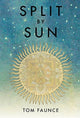 Book cover of: Split By Sun: The Tragic History Of The Sustainocene. By: Harriet Birks