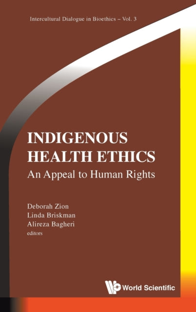Book cover of: Indigenous Health Ethics: An Appeal To Human Rights. By: Linda Briskman