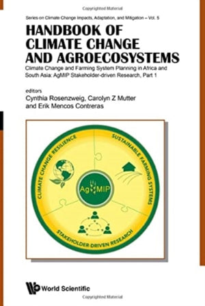 Handbook Of Climate Change And Agroecosystems