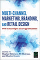 Book cover of: Multi-Channel Marketing, Branding and Retail Design. By: Charles McIntyre