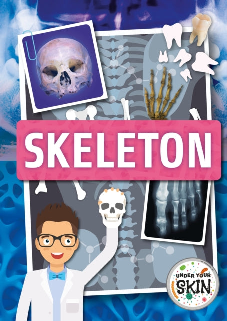 Book cover of: Skeleton. By: John Wood