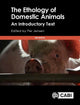 Book cover of: Ethology of Domestic Animals