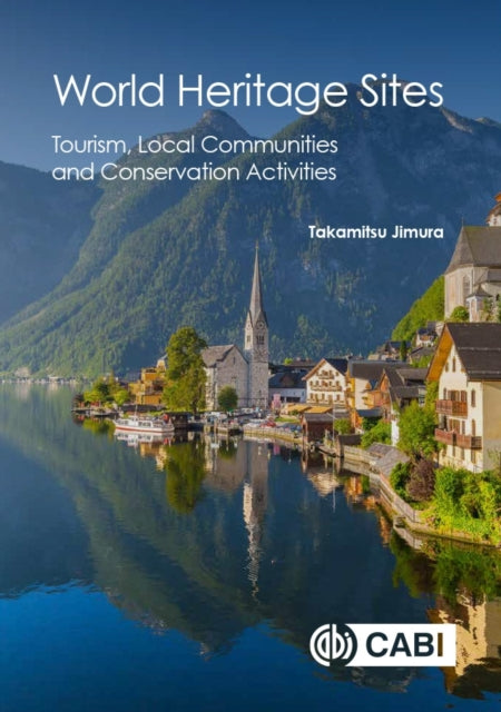 Book cover of: World Heritage Sites. By: Takamitsu Jimura