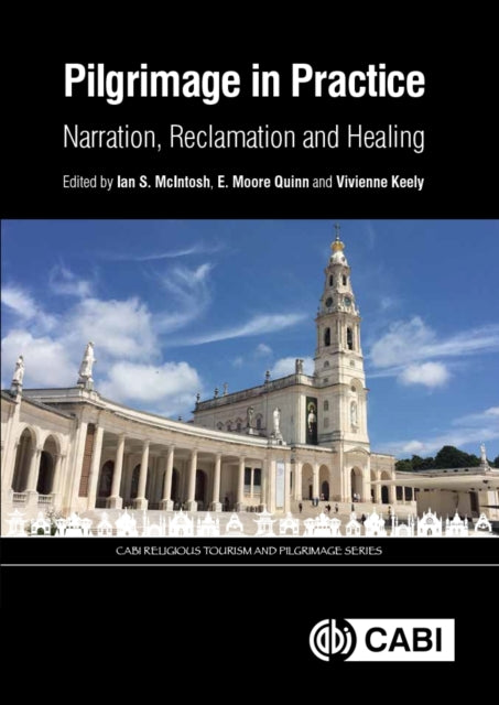 Book cover of: Pilgrimage in Practice. By: Ian S. McIntosh