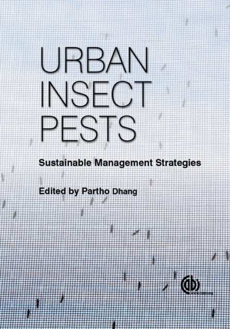 Book cover of: Urban Insect Pests. By: Gregory Baumann