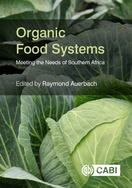 Book cover of: Organic Food Systems. By: Raymond Auerbach