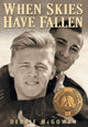Book cover of: When Skies Have Fallen. By: Debbie McGowan