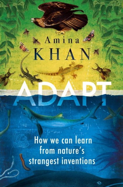 Book cover of: Adapt. By: Amina Khan