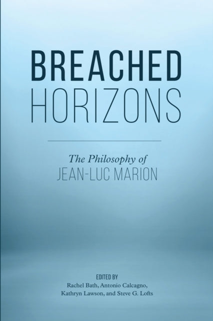 Book cover of: Breached Horizons. By: Antonio Calcagno