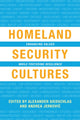 Book cover of: Homeland Security Cultures. By: Alexander Siedschlag