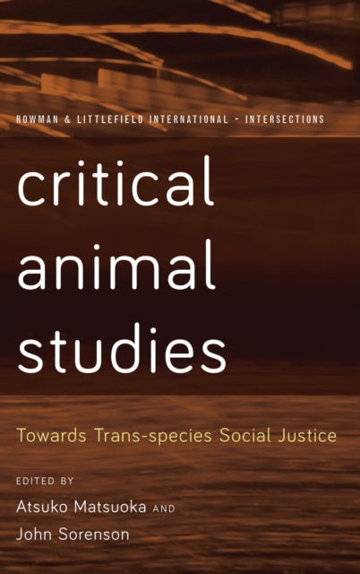 Book cover of: Critical Animal Studies