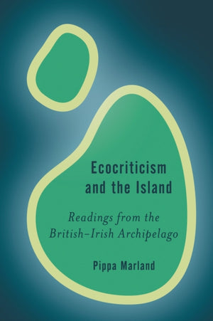 Ecocriticism and the Island