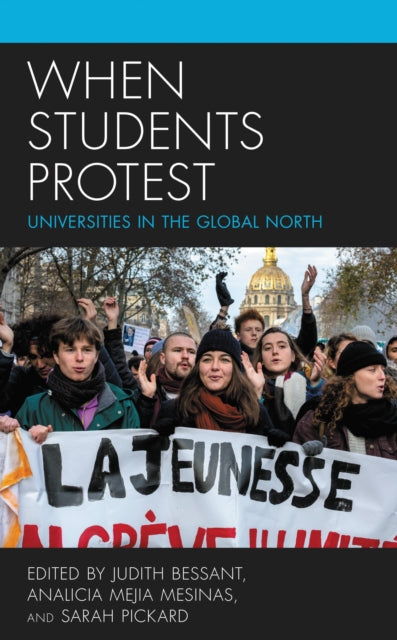 Book cover of: When Students Protest. By: Judith Bessant