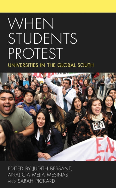 Book cover of: When Students Protest. By: Judith Bessant