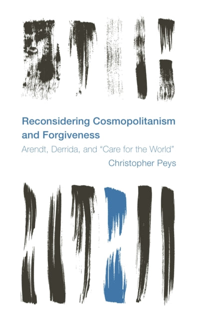 Reconsidering Cosmopolitanism and Forgiveness