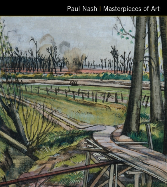 Book cover of: Paul Nash Masterpieces of Art. By: Michael Kerrigan