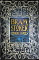 Book cover of: Bram Stoker Horror Stories. By: Bram Stoker