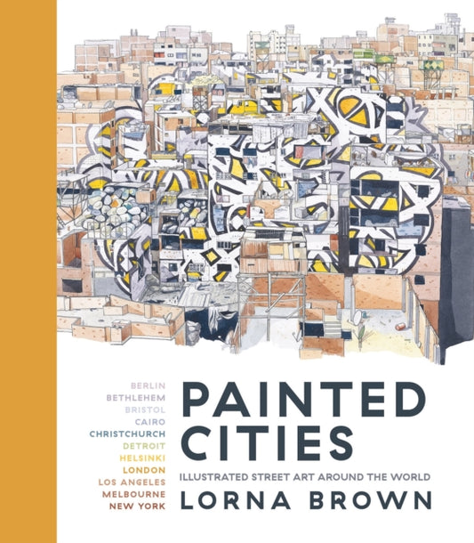 Book cover of: Painted Cities. By: Lorna Brown