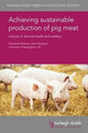 Book cover of: Achieving Sustainable Production of Pig Meat Volume 3. By: Julian Wiseman