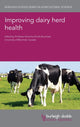 Book cover of: Improving Dairy Herd Health. By: Émile Bouchard