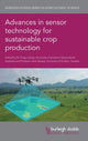 Book cover of: Advances in Sensor Technology for Sustainable Crop Production. By: Craig Lobsey