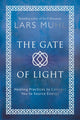 Book cover of: Gate of Light. By: Lars Muhl