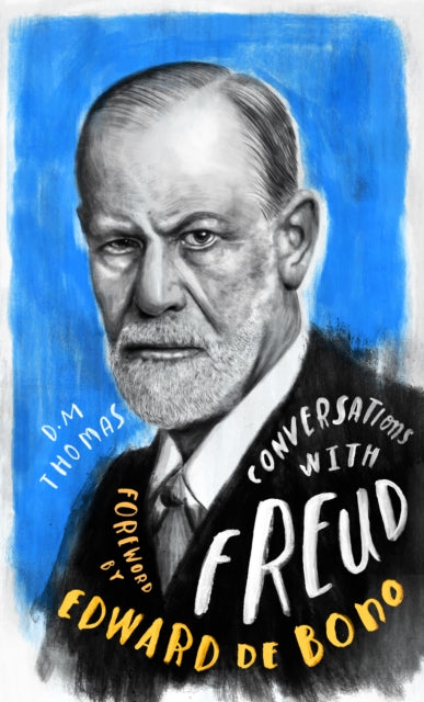 Book cover of: Conversations with Freud. By: D. M. Thomas