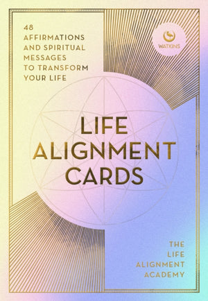 Life Alignment Cards, 48 spiritual messages for a journey of transformation and personal healing