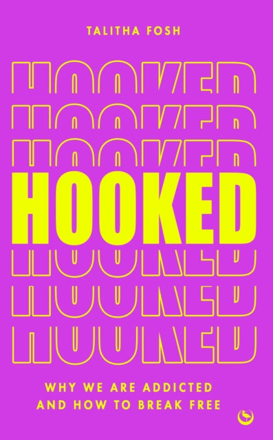 Book cover of: Hooked. By: Talitha Fosh
