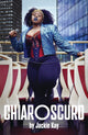 Book cover of: Chiaroscuro. By: Jackie Kay
