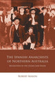 Book cover of: Spanish Anarchists of Northern Australia. By: Robert Mason