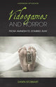 Book cover of: Videogames and Horror. By: Dawn Stobbart