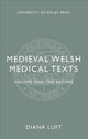 Book cover of: Medieval Welsh Medical Texts. By: LUFT