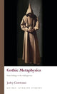 Book cover of: Gothic Metaphysics. By: Jodey Castricano