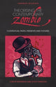 Book cover of: Theorising the Contemporary Zombie. By: Scott Hamilton