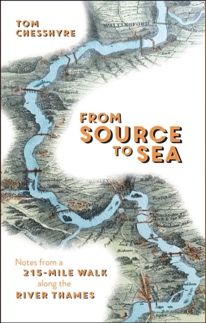 Book cover of: From Source to Sea. By: Tom Chesshyre