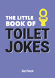Book cover of: Little Book of Toilet Jokes. By: Summersdale