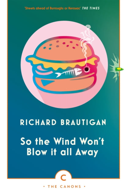 Book cover of: So the Wind Won't Blow It All Away. By: Richard Brautigan