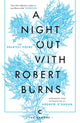 Night Out with Robert Burns