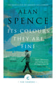 Book cover of: Its Colours They Are Fine. By: Alan Spence