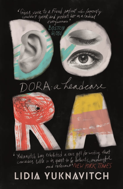 Book cover of: Dora: A Headcase. By: Lidia Yuknavitch