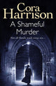 Book cover of: Shameful Murder. By: Cora Harrison