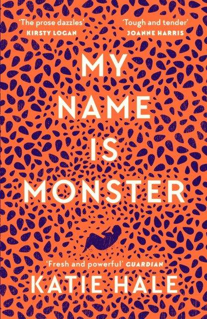 Book cover of: My Name Is Monster. By: Katie Hale