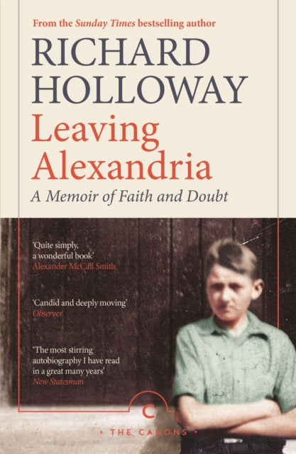 Book cover of: Leaving Alexandria. By: Richard Holloway