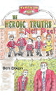 Book cover of: Heroic Truths of Neil Peel. By: Ben Dixon